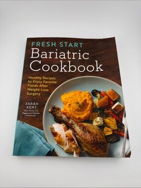 Fresh Start Bariatric Cookbook